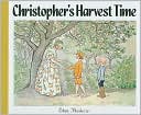 Christopher's Harvest Time