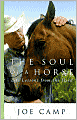 The Soul of a Horse: Life Lessons from the Herd