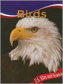 Birds (U. S. Sites and Symbols Series)