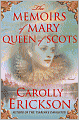 The Memoirs of Mary Queen of Scots