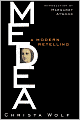 Medea: A Modern Retelling