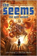 The Split Second (The Seems Series #2)