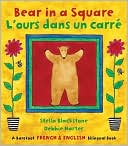 Bear in a Square: L'ours dans un carre
