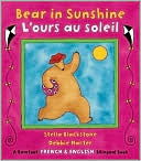 Bear in Sunshine: L'ours au soleil