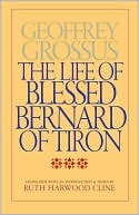 Life of Blessed Bernard of Tiron