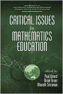 Critical Issues In Mathematics Education (Pb)