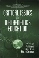 Critical Issues In Mathematics Education (Hc)