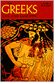 The Greeks: Life and Customs