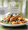  Art of the Slow Cooker: 80 Exciting New Recipes by Andrew Schloss