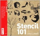 Stencil 101: Make Your Mark with 25 Reusable Stencils and Step-by-Step Instructions
