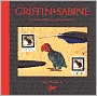 Griffin and Sabine: An Extraordinary Correspondence