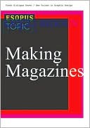 Fresh Dialogue 7: Making Magazines