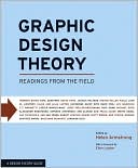 Graphic Design Theory: Readings from the Field