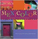 download Mexicolor : The Spirit of Mexican Design book