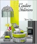 Couture Interiors: Living With Fashion