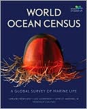 World Ocean Census: A Global Survey of Marine Life
