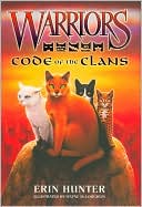 Code of the Clans (Warriors Series)