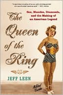 The Queen of the Ring: Sex, Muscles, Diamonds, and the Making of an American Legend