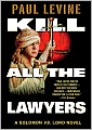 Kill All the Lawyers (Solomon vs. Lord Series #3)