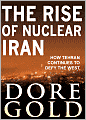 Rise of Nuclear Iran: How Tehran Defies the West