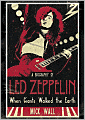 When Giants Walked the Earth: A Biography of Led Zeppelin