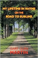My Lifetime In Rhyme, On The Road To Sublime