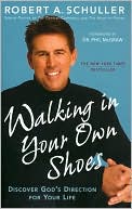 Walking in Your Own Shoes: Discover God's Direction for Your Life