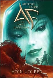 Artemis Fowl; The Opal Deception by Eoin Colfer: Book Cover