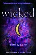Wicked: Witch & Curse