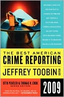 The Best American Crime Reporting 2009