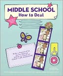 Middle School: How to Deal