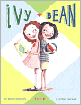 Ivy and Bean (Ivy and Bean Series #1)