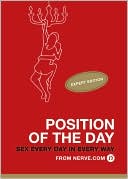Position of the Day: Expert Edition: Sex Every Day in Every Day