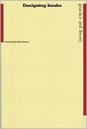 Designing Books: Practice and Theory