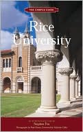 The Campus Guides: Rice University