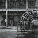 New York's Forgotten Substations: The Power Behind the Subway