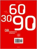 306090 08: Autonomous Urbanism
