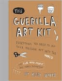 The Guerilla Art Kit