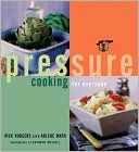 Pressure Cooking for Everyone
