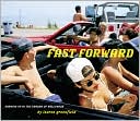 Fast Forward: Growing Up in the Shadow of Hollywood