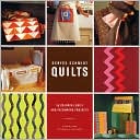Denyse Schmidt Quilts: 30 Colorful Quilt and Patchwork Projects