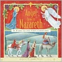 An Angel Came to Nazareth