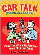 Car Talk Puzzler Deck: 75 All-time Favorite Puzzlers from Click and Clack