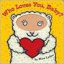 Who Loves You, Baby?