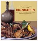 Big Night In: More Than 100 Wonderful Recipes for Feeding Family and Friends Italian-Style