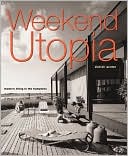 Weekend Utopia: Modern Living in the Hamptons
