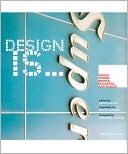 Design Is: Words, Things, People, Buildings, and Places at Metropolis