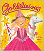 Goldilicious (Pinkalicious Series)