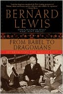 From Babel to Dragomans: Interpreting the Middle East