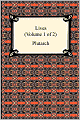 Plutarch's Lives (Volume 1 Of 2)